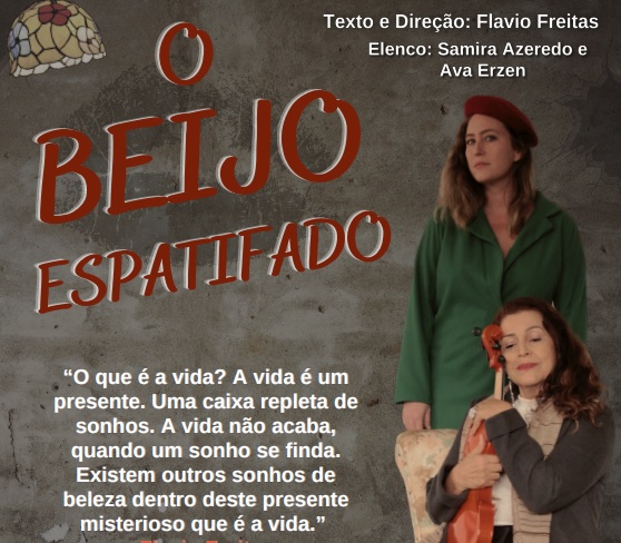 Peça: O Beijo Espatifado