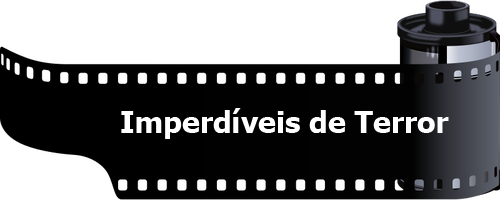Terror - 10 Imperdíveis