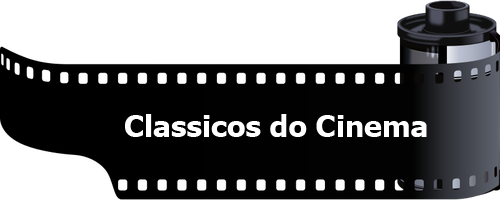 10 Classicos imperdíveis